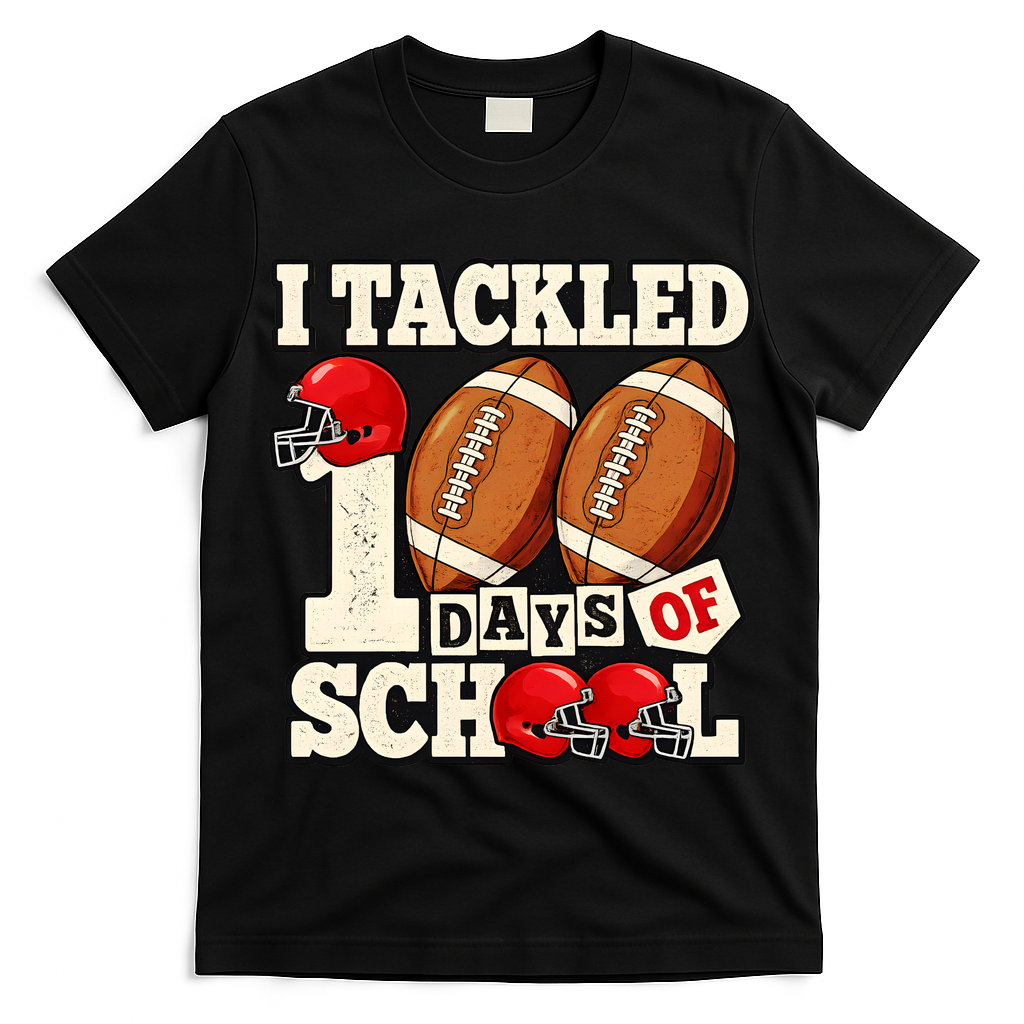I Tackled 100 Days Of School T-Shirt