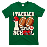 I Tackled 100 Days Of School T-Shirt