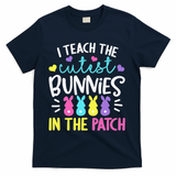 I Teach Cutest Bunnies In Patch Easter Teacher Cute T-Shirt - Navy
