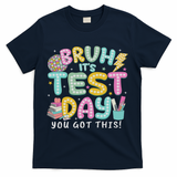 It’s Test Day Rock The School Test Day Teacher T-Shirt - Navy