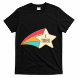 I Tried Star Award Test Day Testing Day Exam For Students T-Shirt - Black