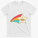 I Tried Star Award Test Day Testing Day Exam For Students T-Shirt - White