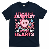 I Teach The Sweetest Little Hearts Teacher Valentines Day T-Shirt