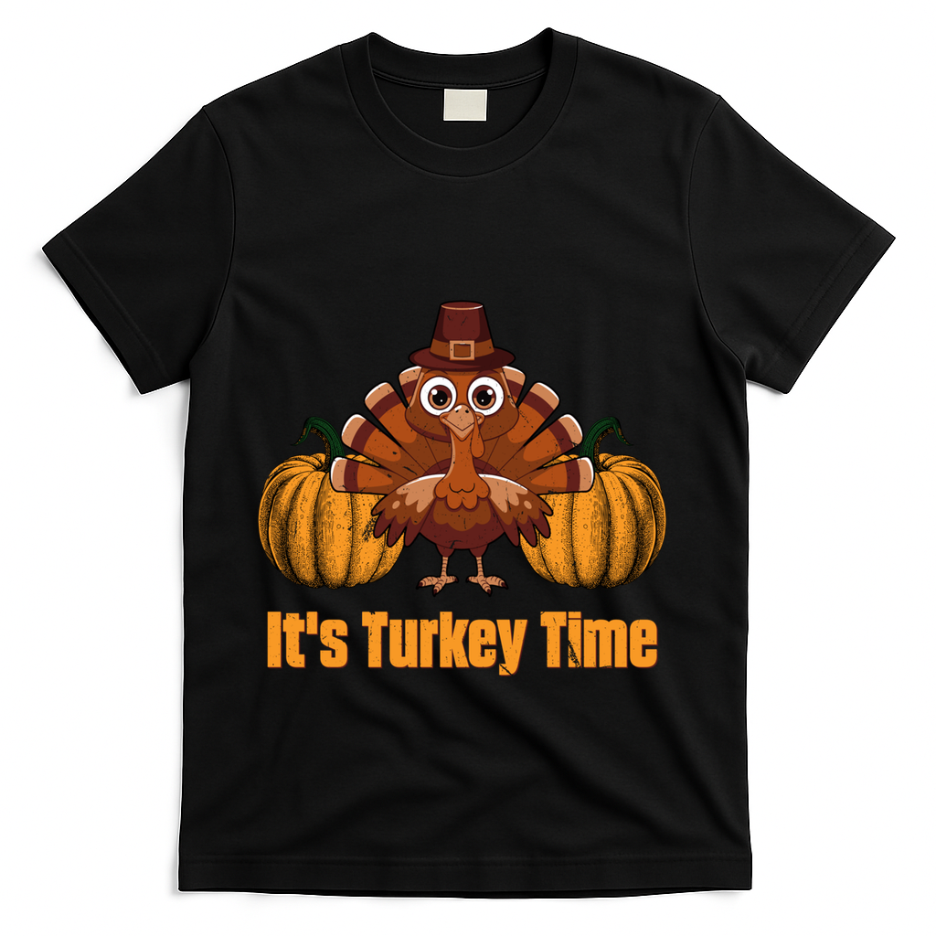 Its Turkey Time Thanksgiving Party Turkey Day Reunion Autumn Cool Gift T-Shirt - Black