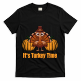 Its Turkey Time Thanksgiving Party Turkey Day Reunion Autumn Cool Gift T-Shirt - Black