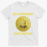 In $Trump We Trust Meme Coin T-Shirt - White