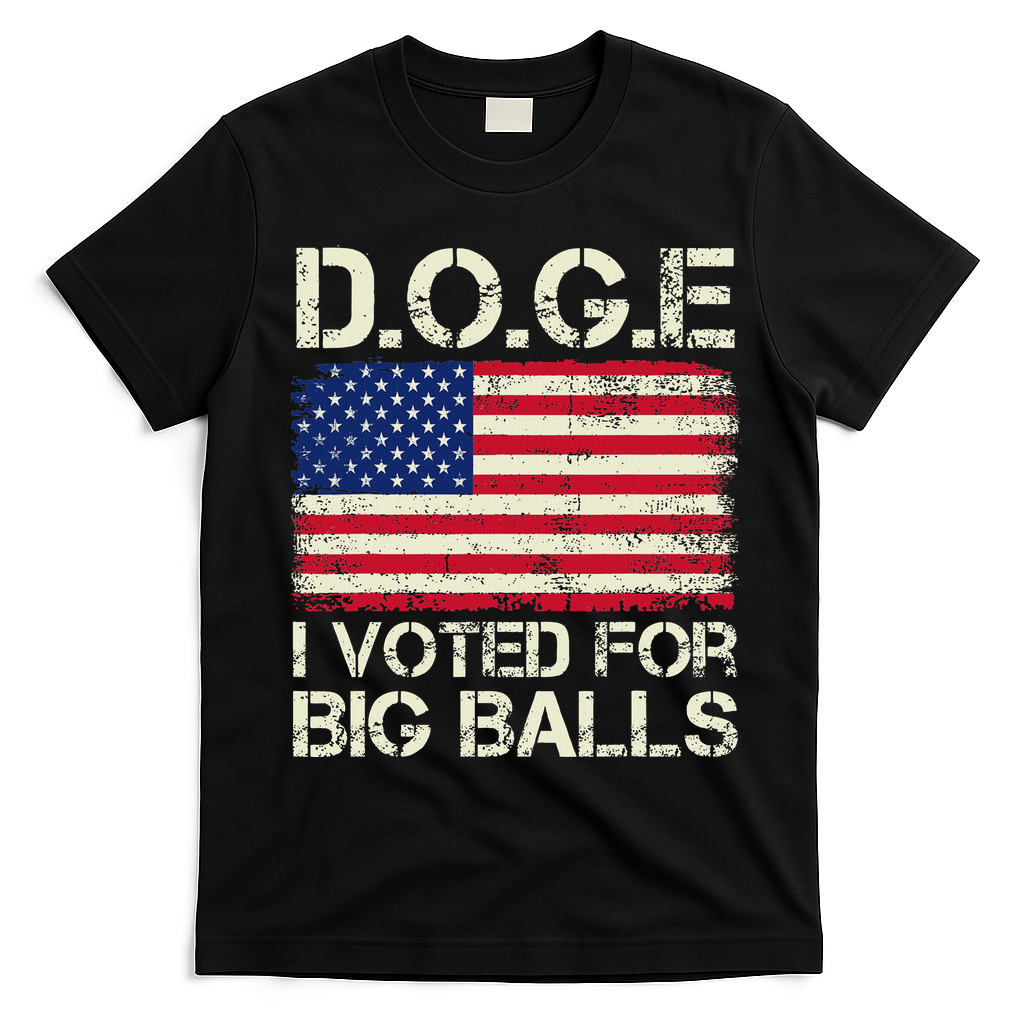 I Voted For Big Balls Doge T-Shirt - Black