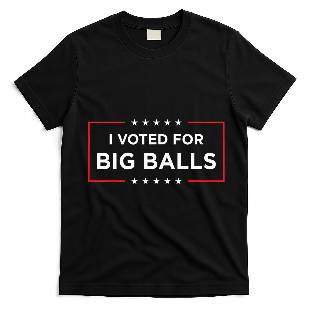 I Voted For Big Balls Doge D.O.G.E Funny T-Shirt - Black