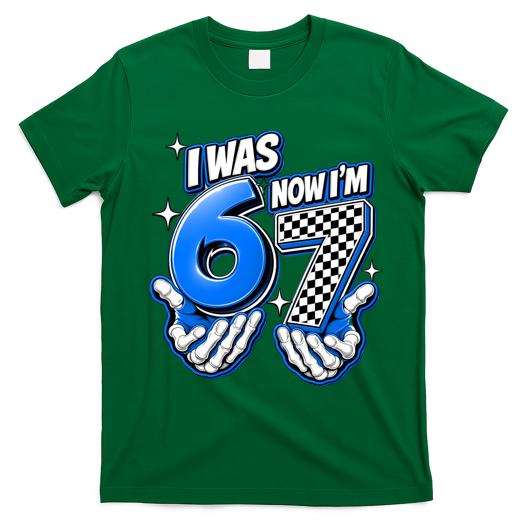 I Was 6 Now Im 7 Birthday 67 7th Birthday T-Shirt - Irish Green