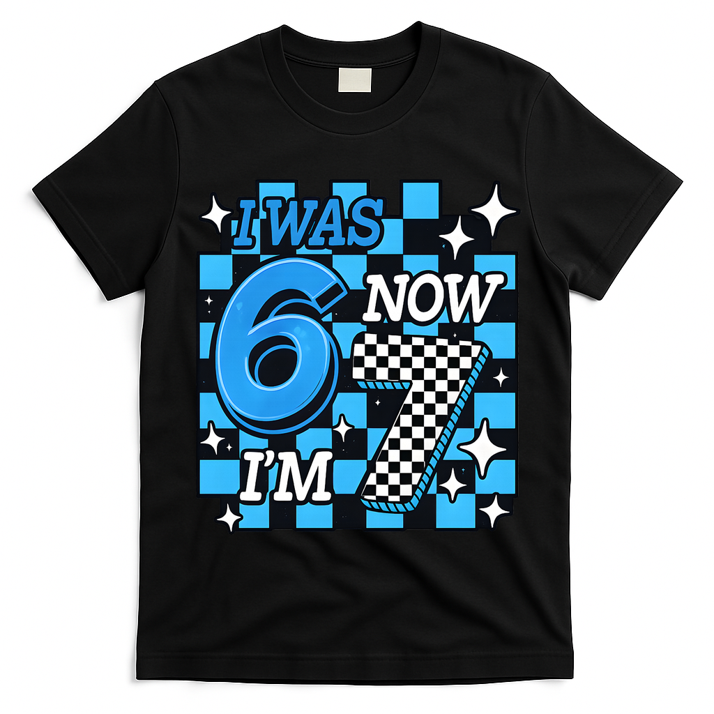 I Was 6 Now I'm 7 Birthday Bday Blue Checkered T-Shirt