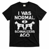 I Was Normal 2 Schnauzers Ago Funny Dog Lover Women T-Shirt - Black