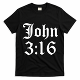 John 3:16 Christian Faith Inspirational T-Shirt - Black