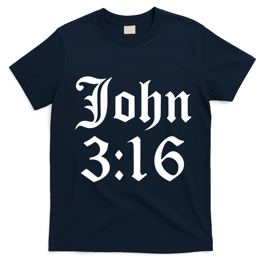 John 3:16 Christian Faith Inspirational T-Shirt - Navy Blue