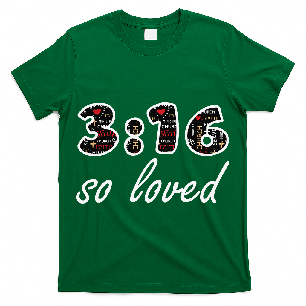 John 316 Jesus Saves Christian Bible Verse Faith T-Shirt