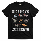 Just A Boy Who Loves Dinosaurs Gifts For Paleontologist T-Shirt