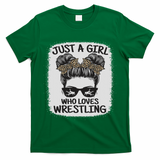Just A Girl Who Loves Wrestling Funny Wrestle Lover Wrestler T-Shirt