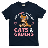 Just A Girl Who Loves Cats And Gaming Cute Gamer Cat T-Shirt