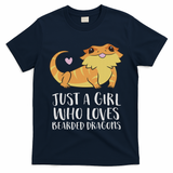 Just A Girl Who Loves Bearded Dragons Lizard Reptile T-Shirt