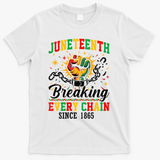 Juneteenth Breaking Every Chain Black History T-Shirt - White