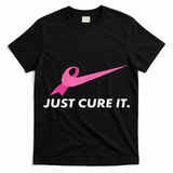 Just Cure It Breast Cancer Awareness T-Shirt