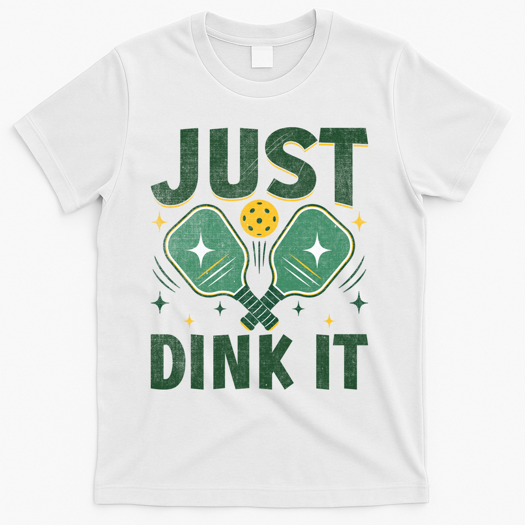 Just Dink It Pickleball T-Shirt - White