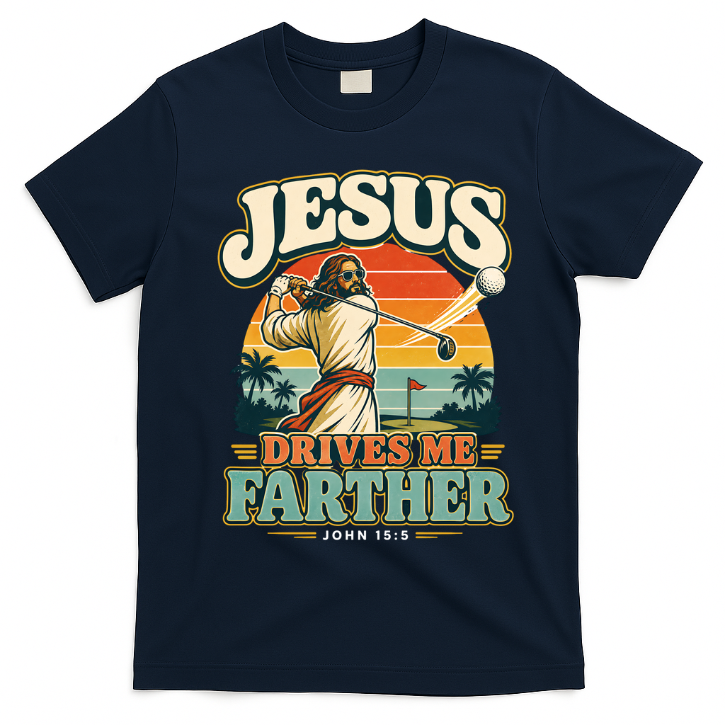 Jesus Drives Me Farther Golf Christian Golfer T-Shirt - Navy Blue