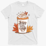 Jesus Fills My Cup Autumn Christian T-Shirt - White