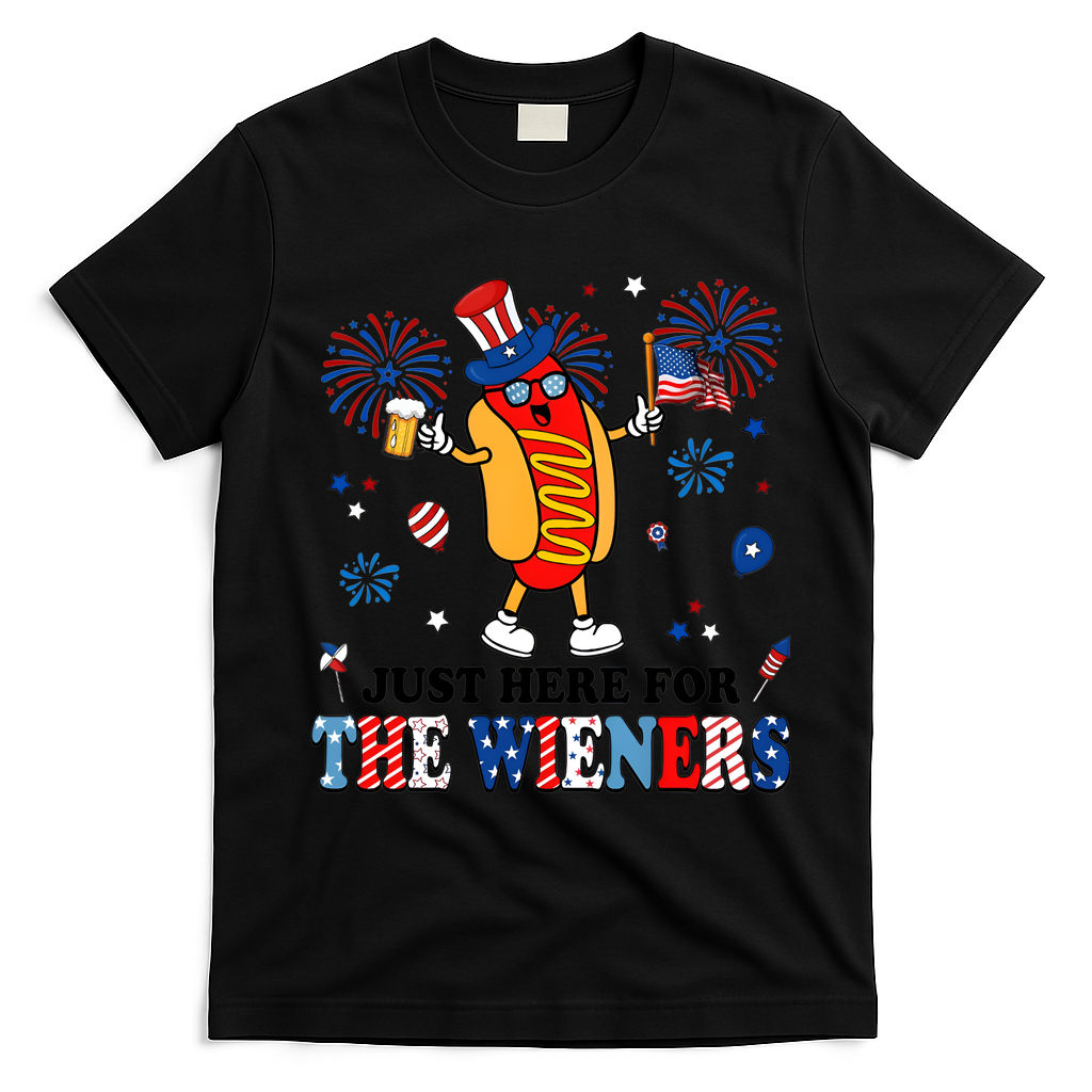 Just Here For The Wieners 4th Of July Hot Dogs 4th Of July T-Shirt - Black