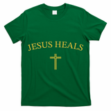 Jesus Heals - Simple Minimalist Christian Religious Cross T-Shirt