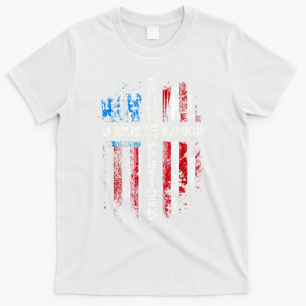Jesus Is My Savior Trump Is My President American Flag T-Shirt - White