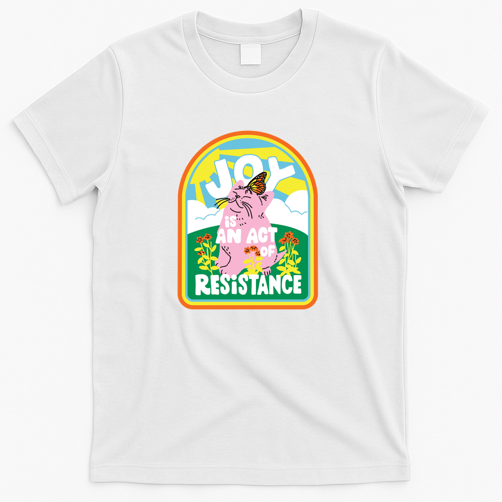 Joy is Resistance - White