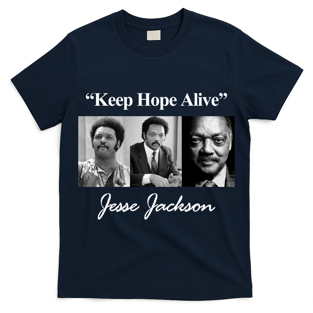 Jesse Jackson Keep Hope Alive T-Shirt