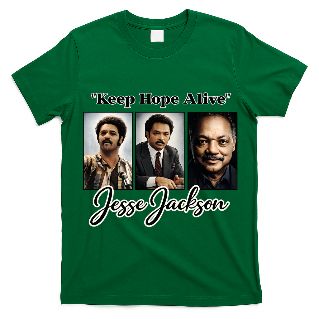 Jesse Jackson Keep Hope Alive RIP Tribute Memorial T-Shirt