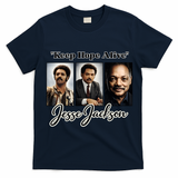 Jesse Jackson Keep Hope Alive RIP Tribute Memorial T-Shirt