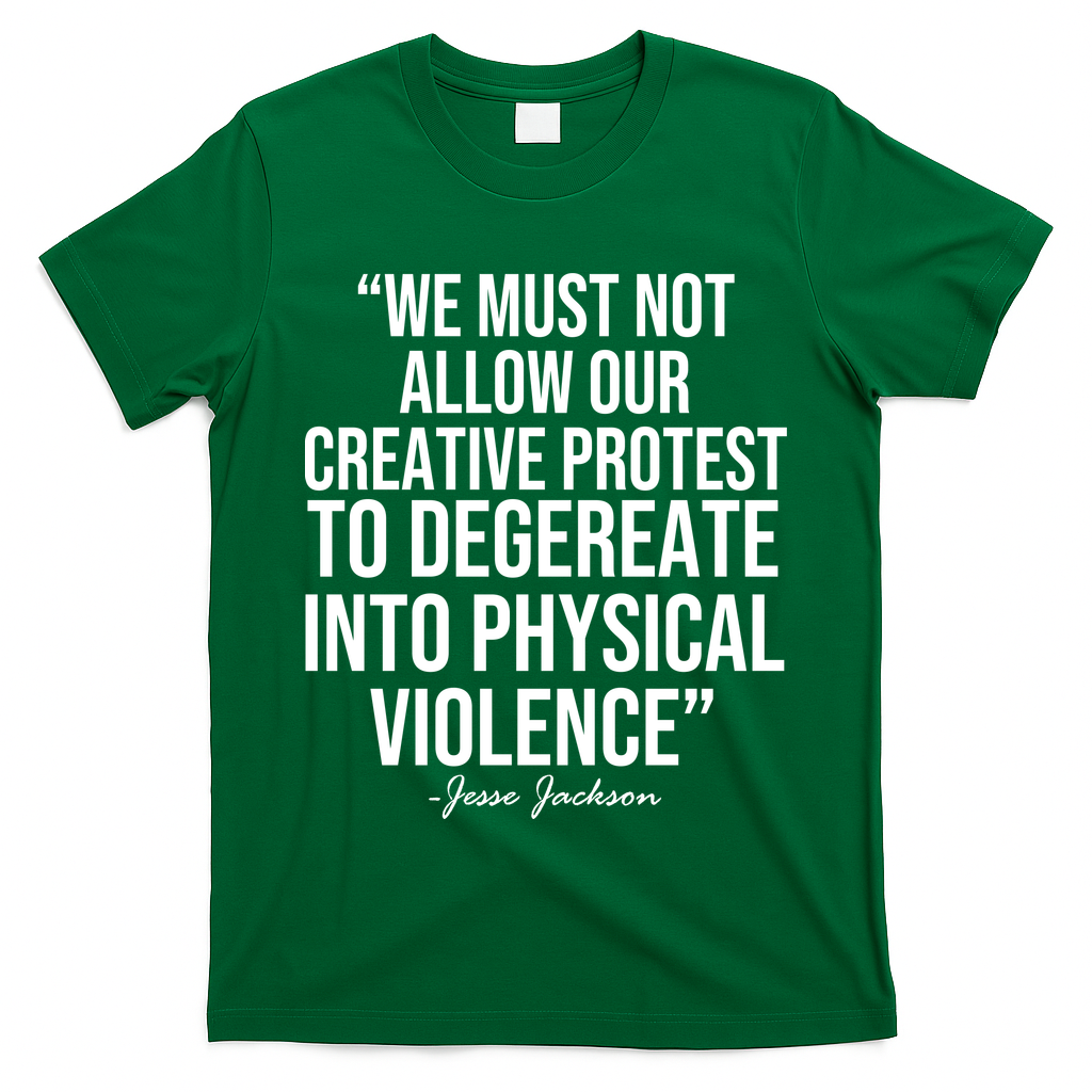 Jesse Jackson Quote T-Shirt