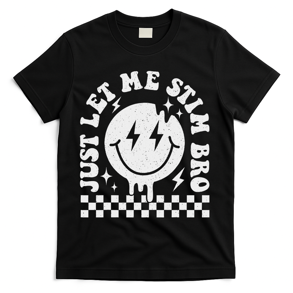 Just Let Me Stim Bro Groovy Autism Awareness T-Shirt - Black