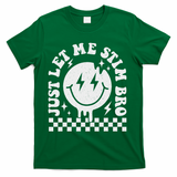 Just Let Me Stim Bro Groovy Autism Awareness T-Shirt - Green