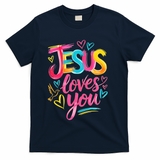 Jesus Loves You Neon Colorful T-Shirt
