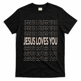 Jesus Loves You Christian Teen Girl God Son Brother T-Shirt