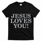 Jesus Loves You Christian Hope Faith Charity Embroidered Embroidered T-Shirt