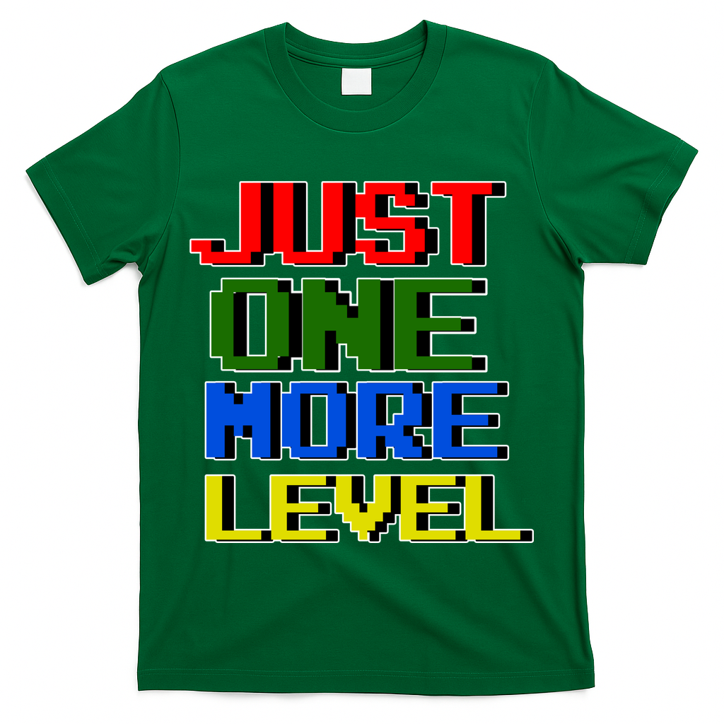 Just One More Level Funny Video Gamer T-Shirt
