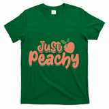 Just Peachy Sassy Summer Loving Peachy T-Shirt - Green