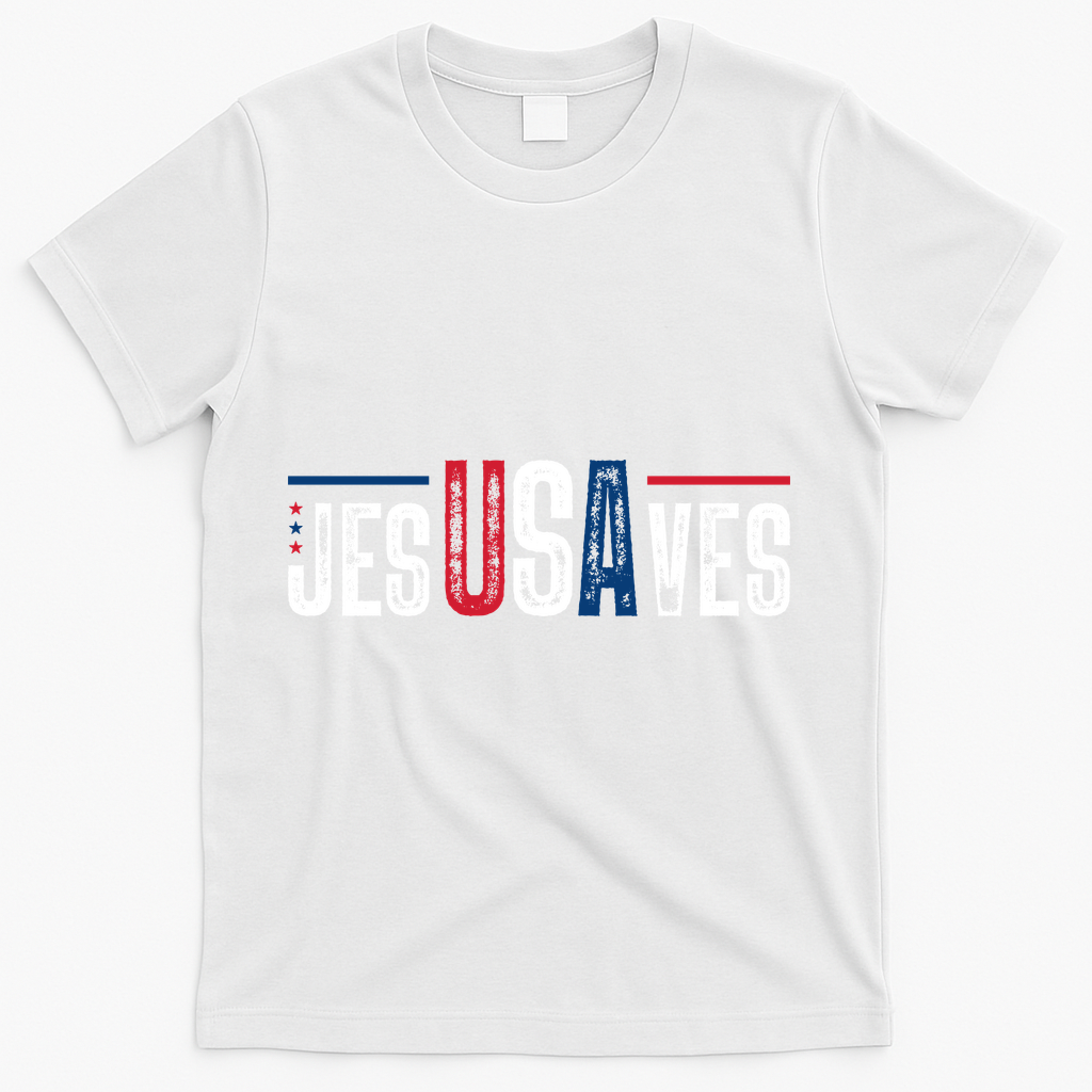 Jesus Saves USA Faith 4th Of July T-Shirt - White