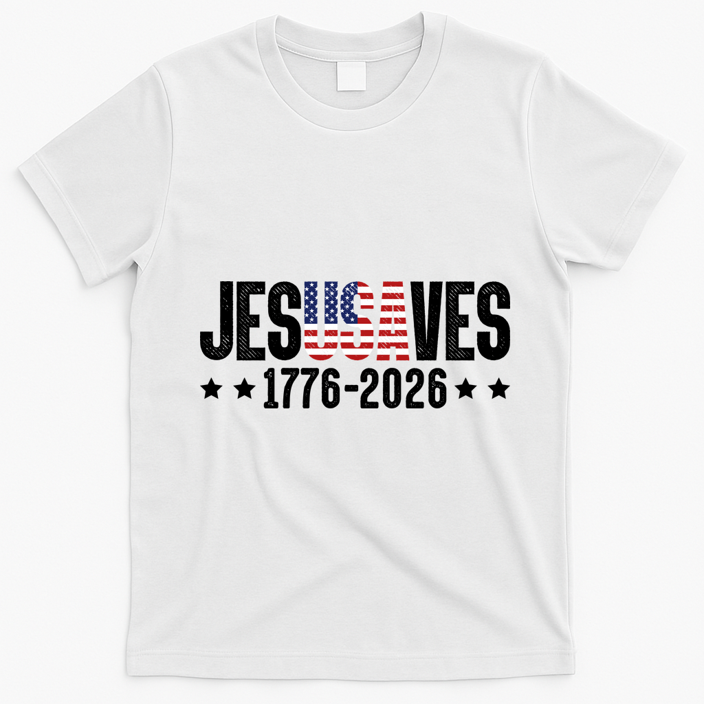 Jesus Saves USA 1776-2026 250 Years T-Shirt - White
