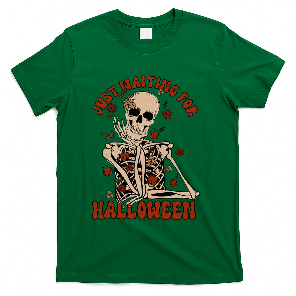 Just Waiting For Halloween Skeleton Fall Spooky T-Shirt - Green