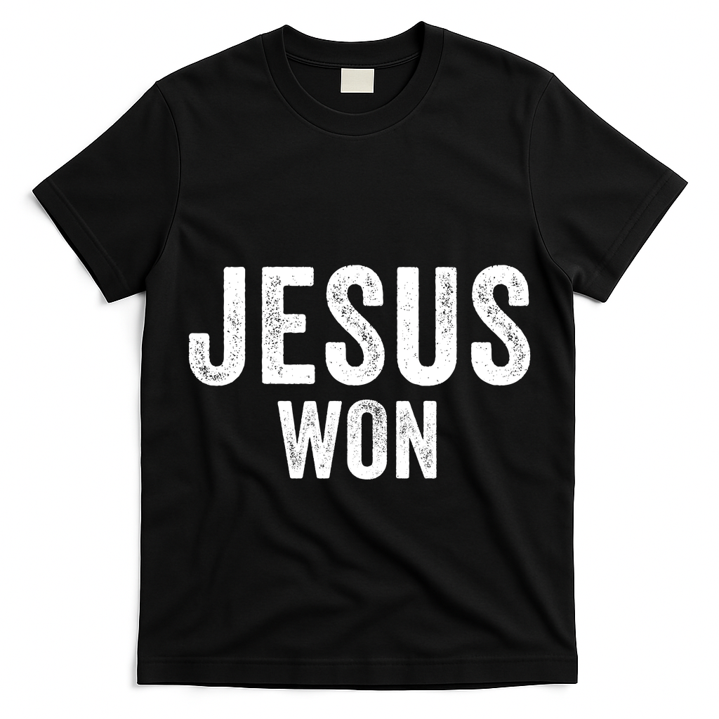 Jesus Won T-Shirt