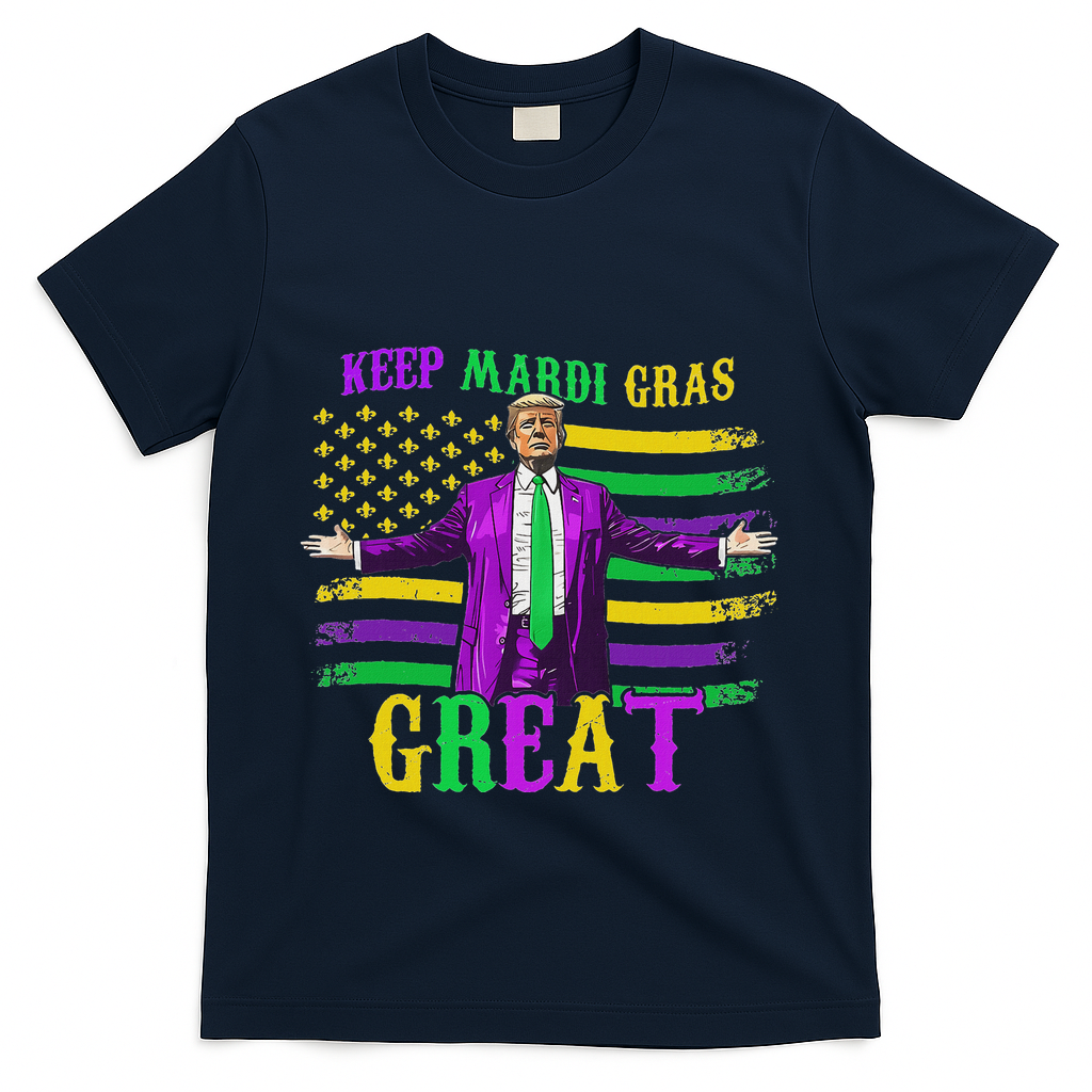 Keep Mardi Gras Great Trump Mardi Gras T-Shirt - Navy