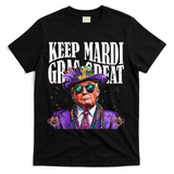 Keep Mardi Gras Great Trump Mardi Gras 2025 Flag Usa Funny T-Shirt - Black