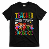 Kindergarten Prek Teacher Of Tiny Superheroes Back To School T-Shirt - Black