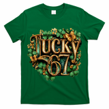 Lucky 67 St Patrick?? Day 6-7 Meme  T-Shirt